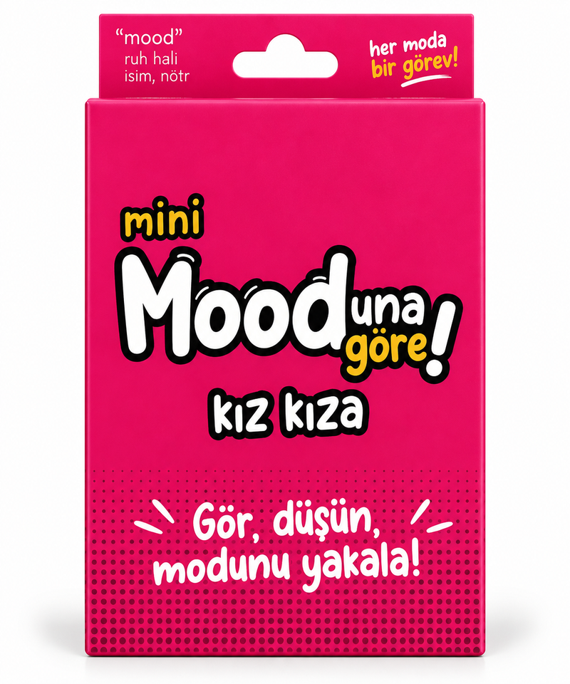 Mini Mood’una Göre! – Kız Kıza Kart Oyunu